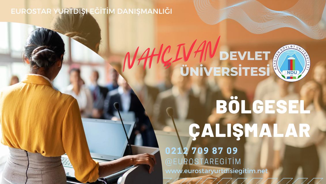 Nahçıvan Devlet Üniversitesi - bölgesel çalışmalar