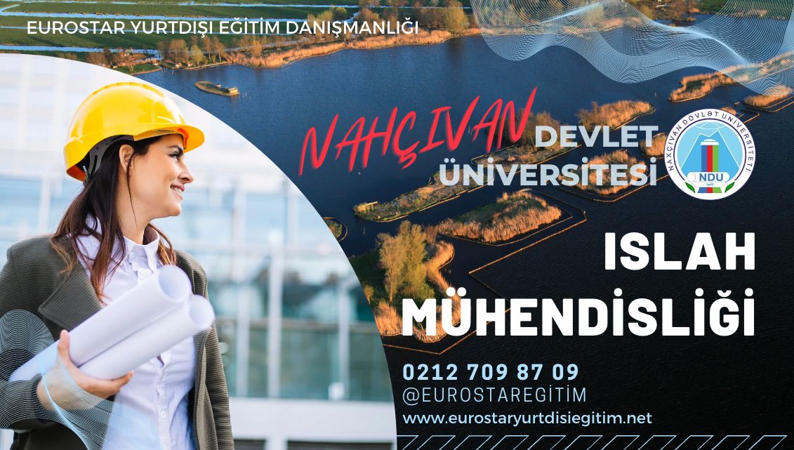 Nahçıvan Devlet Üniversitesi - ıslah mühendisliği