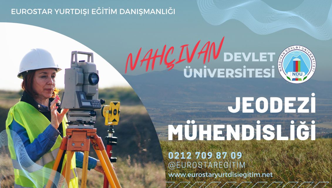 Nahçıvan Devlet Üniversitesi - jeodezi mühendisliği