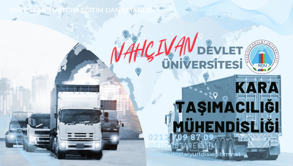 Nahçıvan Devlet Üniversitesi - kara taşımacılığı mühendisliği