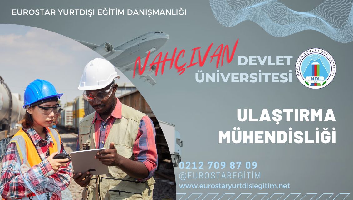 Nahçıvan Devlet Üniversitesi - ulaştırma mühendisliği